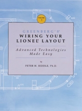 Cover art for Greenberg's Wiring Your Lionel Layout: Advanced Technologies Made Easy