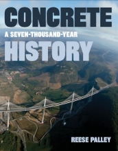 Cover art for Concrete: A Seven-Thousand-Year History