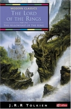 Cover art for The Lord of the Rings Vol 1: The Fellowship of the Ring (Collins Modern Classics)