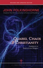 Cover art for Quarks, Chaos & Christianity: Questions to Science And Religion