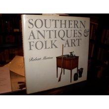 Cover art for Southern Antiques & Folk Art. Oxmoor Hse (1976),