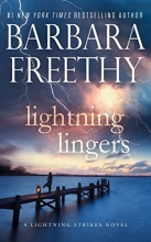 Cover art for Lightning Lingers (Lightning Strikes)