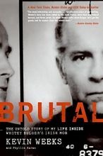 Cover art for Brutal: The Untold Story of My Life Inside Whitey Bulger's Irish Mob