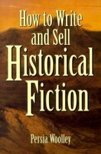 Cover art for How to Write and Sell Historical Fiction