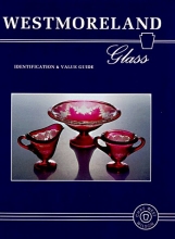 Cover art for Westmoreland Glass: Identification and Value Guide