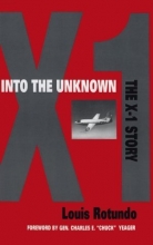 Cover art for Into the Unknown: The X-1 Story