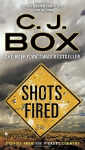 Cover art for Shots Fired: Stories from Joe Pickett Country