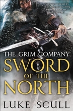 Cover art for Sword of the North: The Grim Company