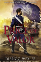 Cover art for The Price of Valor (The Shadow Campaigns)