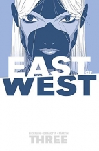 Cover art for East of West Volume 3: There Is No Us