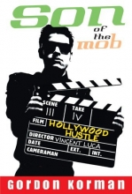 Cover art for Hollywood Hustle (Son of the Mob, Book 2)