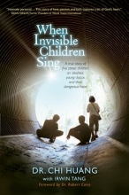 Cover art for When Invisible Children Sing