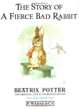 Cover art for The Story of a Fierce Bad Rabbit (Peter Rabbit)