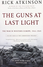 Cover art for The Guns at Last Light: The War in Western Europe, 1944-1945 (The Liberation Trilogy)
