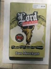 Cover art for Lord Save Us From Your Follower - Why Is The Gospel Of Love Dividing America?