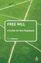 Cover art for Free Will: A Guide for the Perplexed (Guides for the Perplexed)