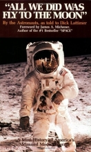 Cover art for All We Did Was Fly to the Moon (History-alive series)