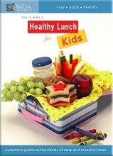 Cover art for The Visual Guide: How To Make A Healthy Lunch For Kids