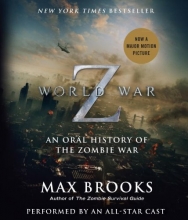 Cover art for World War Z: The Complete Edition (Movie Tie-In Edition): An Oral History of the Zombie War