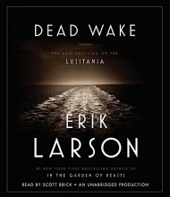 Cover art for Dead Wake: The Last Crossing of the Lusitania