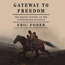 Cover art for Gateway to Freedom: The Hidden History of the Underground Railroad