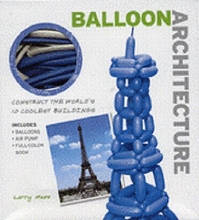 Cover art for Balloon Architecture: Construct the World's 10 Coolest Buildings