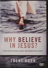 Cover art for WHY BELIEVE IN JESUS: A CASE FOR THE EXISTENCE, DIVINITY, AND RESURRECTION OF CHRIST DVD