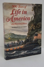 Cover art for 500 Years of Life in America: An Illustated History