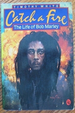 Cover art for Catch a Fire: The Life of Bob Marley