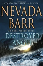 Cover art for Destroyer Angel: An Anna Pigeon Novel (Anna Pigeon Mysteries)