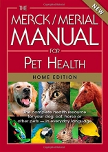 Cover art for The Merck/Merial Manual for Pet Health: The complete pet health resource for your dog, cat, horse or other pets - in everyday language. (Merck/Merial Manual for Pet Health (Home Edition))