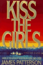 Cover art for Kiss the Girls (Series Starter, Alex Cross #2)