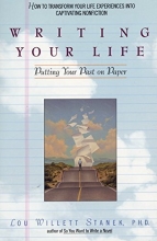 Cover art for Writing Your Life: Putting Your Past on Paper