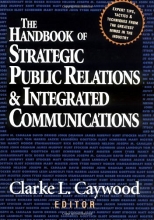 Cover art for The Handbook of Strategic Public Relations and Integrated Communications
