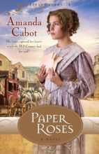 Cover art for Paper Roses (Texas Dreams Trilogy #1)