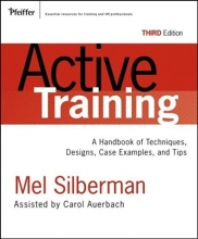 Cover art for Active Training: A Handbook of Techniques, Designs, Case Examples, and Tips