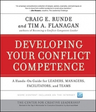 Cover art for Developing Your Conflict Competence: A Hands-On Guide for Leaders, Managers, Facilitators, and Teams