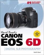 Cover art for David Busch's Canon EOS 6D Guide to Digital SLR Photography (David Busch's Digital Photography Guides)
