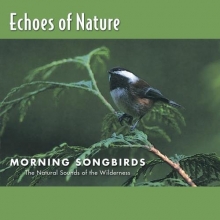 Cover art for Echoes of Nature: Morning Songbirds