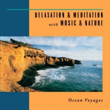 Cover art for Relaxation & Meditation with Music & Nature: Ocean Voyages