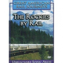 Cover art for Great American Rail Journeys: The Rockies by Rail