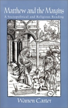 Cover art for Matthew and the Margins: A Sociopolitical and Religious Reading (Bible & Liberation)