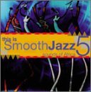 Cover art for This Is Smooth Jazz 5: Sounds of Africa
