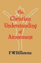 Cover art for The Christian Understanding of the Atonement