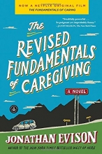 Cover art for The Revised Fundamentals of Caregiving: A Novel