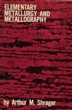 Cover art for Elementary Metallurgy and Metallography
