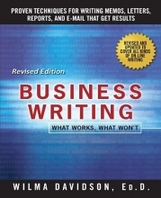Cover art for Business Writing: What Works, What Won't