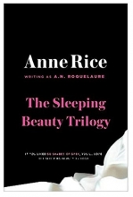 Cover art for The Sleeping Beauty Novels: The Claiming of Sleeping Beauty / Beauty's Release / Beauty's Punishment