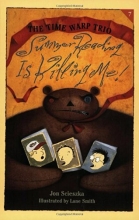 Cover art for Summer Reading is Killing Me! (Time Warp Trio #7)
