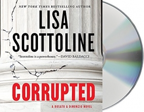 Cover art for Corrupted: A Rosato & DiNunzio Novel